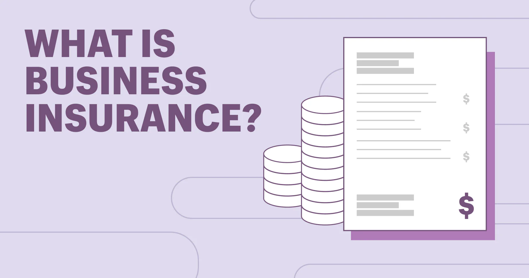 How Do Business Insurance Companies Protect Your Business?